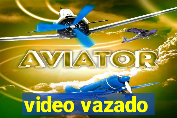 video vazado